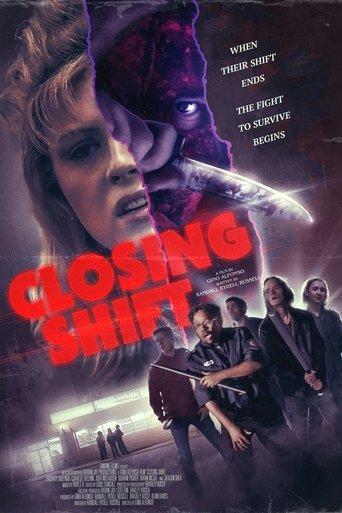 Closing Shift film afişi