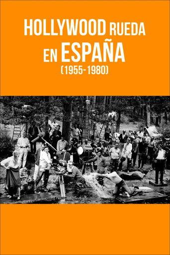 Hollywood rueda en España (1955-1980) film afişi