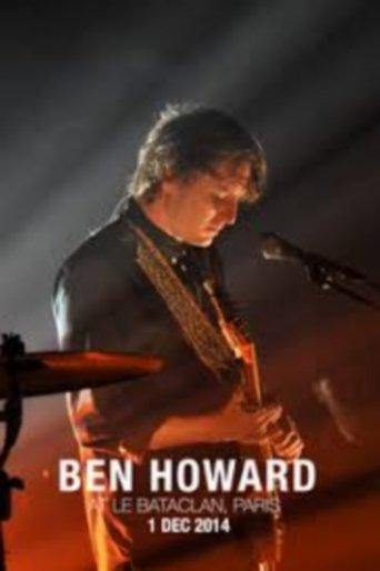Ben Howard - At Le Bataclan Paris film afişi