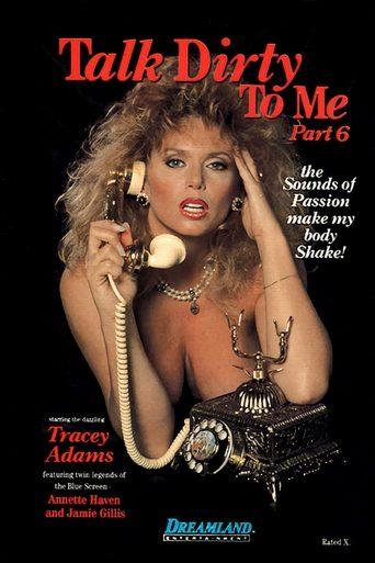 Talk Dirty To Me 6 film afişi