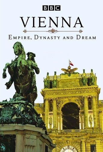 Vienna: Empire, Dynasty and Dream dizi afişi