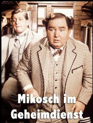 Mikosch of the Secret Service film afişi