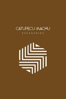Catupecu Machu: Escenarios film afişi