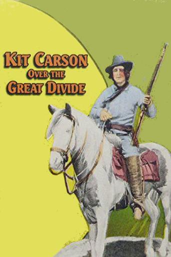 Kit Carson Over the Great Divide film afişi