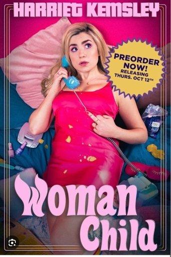 Harriet Kemsley: Woman Child film afişi