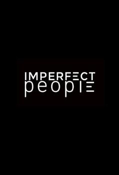 Imperfect People dizi afişi