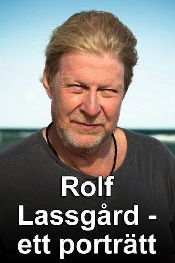 Rolf Lassgård – Ett Porträtt film afişi