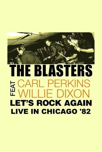The Blasters: Let's Rock Again - Live in Chicago film afişi