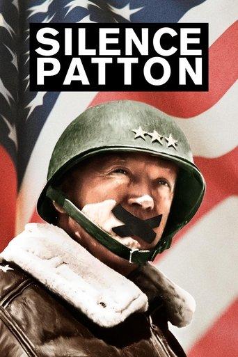 Silence Patton film afişi