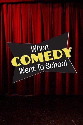 When Comedy Went to School film afişi