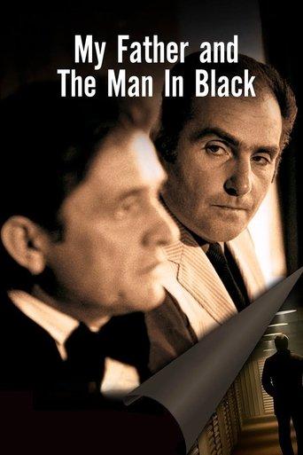 My Father And The Man In Black film afişi