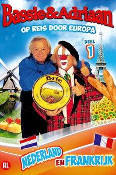 Bassie & Adriaan: Op Reis Door Europa Deel 1 film afişi
