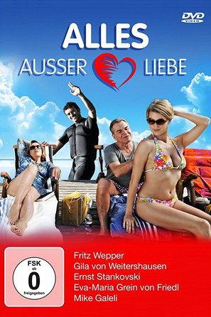 Alles außer Liebe film afişi
