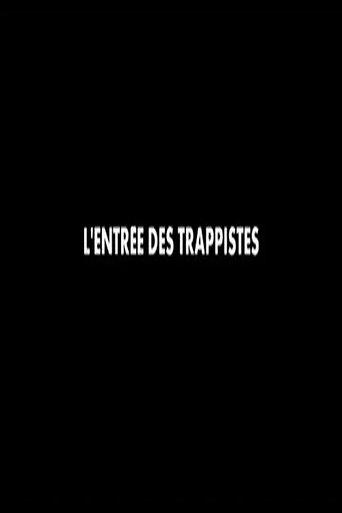 L'entrée des Trappistes film afişi