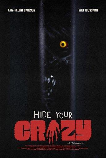 Hide Your Crazy film afişi