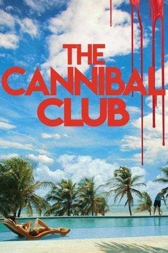 The Cannibal Club film afişi