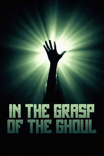 In the Grasp of the Ghoul film afişi