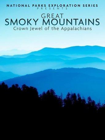National Parks Exploration Series: Great Smoky Mountains film afişi