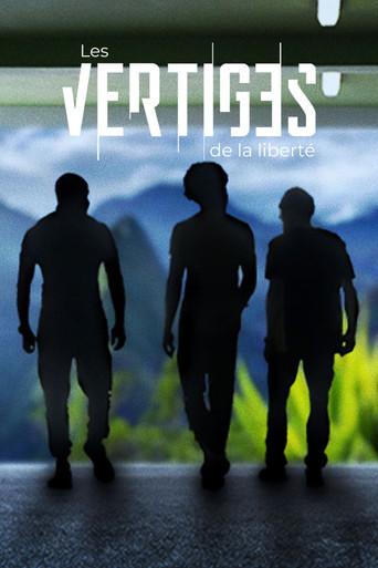 Les vertiges de la liberté film afişi