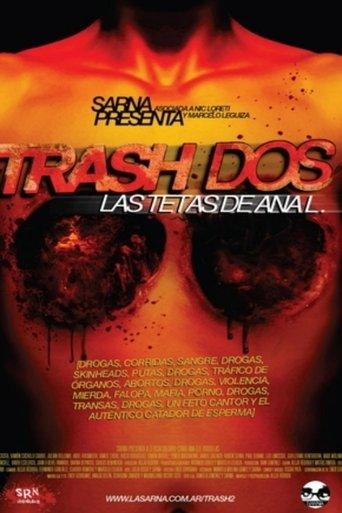 Trash 2: las tetas de Ana L. film afişi