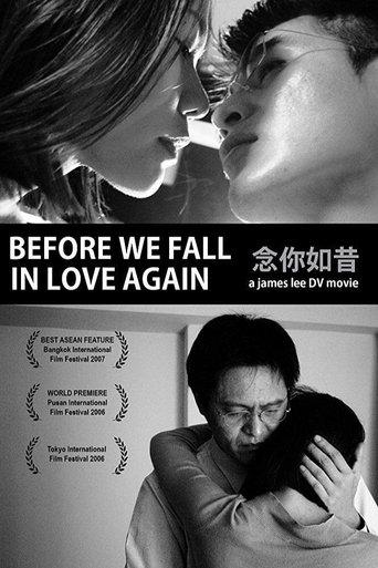 Before We Fall in Love Again film afişi