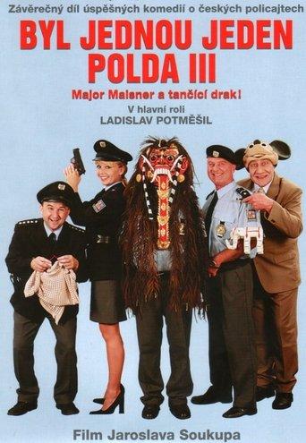 Byl jednou jeden polda III – major Maisner a tančící drak! film afişi