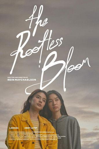 The Rootless Bloom film afişi