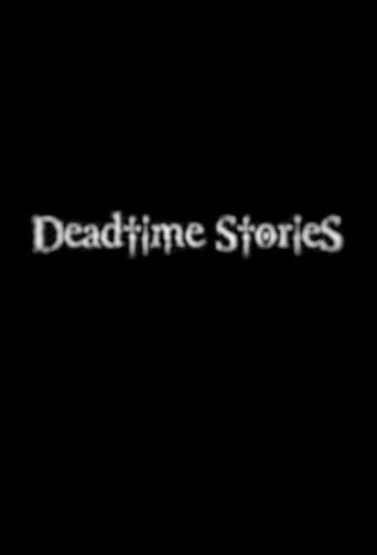 Deadtime Stories film afişi