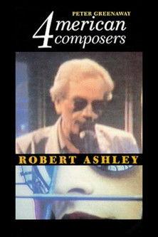 Four American Composers: Robert Ashley film afişi