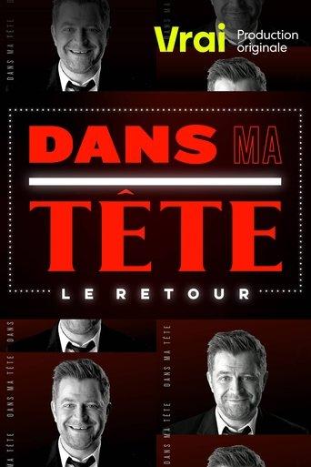 Dans ma tête : le retour dizi afişi