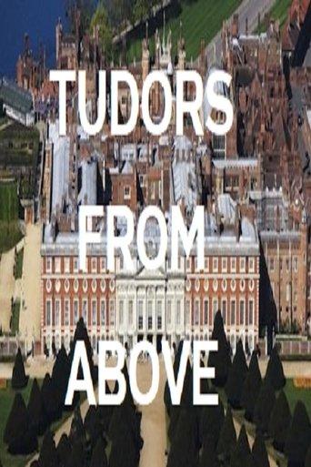 Tudors From Above film afişi