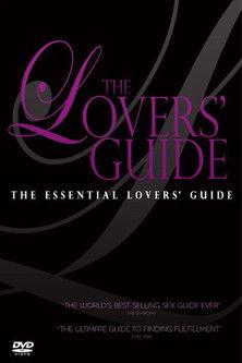 The Lovers' Guide: The Essential Lovers' Guide film afişi