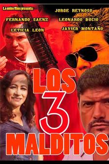 Los tres malditos film afişi
