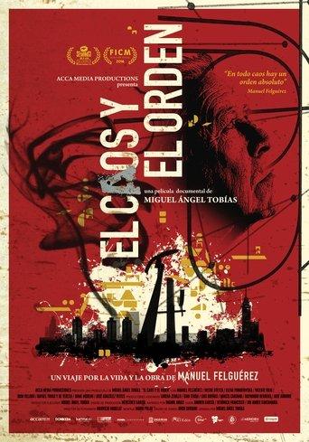 Chaos and Order: Manuel Felguérez and His Abstract Work film afişi