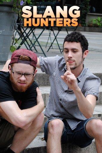 Slang Hunters dizi afişi