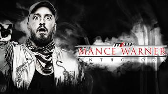 MLW Anthology: Mance Warner