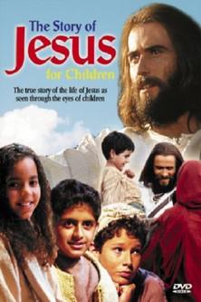 The Story of Jesus for Children film afişi
