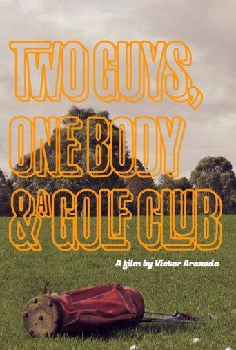 Two Guys, one Body, and a Golf Club film afişi
