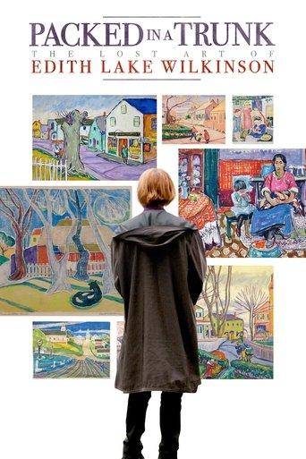 Packed In A Trunk: The Lost Art of Edith Lake Wilkinson film afişi