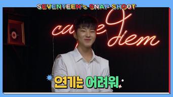 [SEVENTEEN’s SNAPSHOOT] EP.22 연기는 어려워 (Acting is Hard)