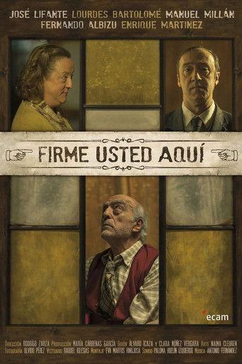 Firme Usted Aquí film afişi