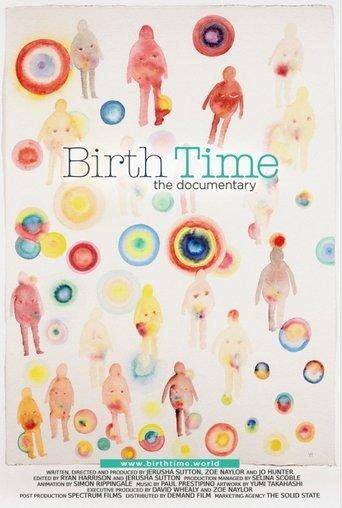 Birth Time: The Documentary film afişi