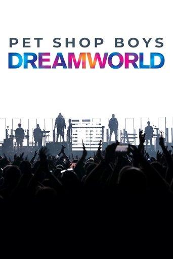 Pet Shop Boys Dreamworld: The Greatest Hits Live at the Royal Arena Copenhagen film afişi