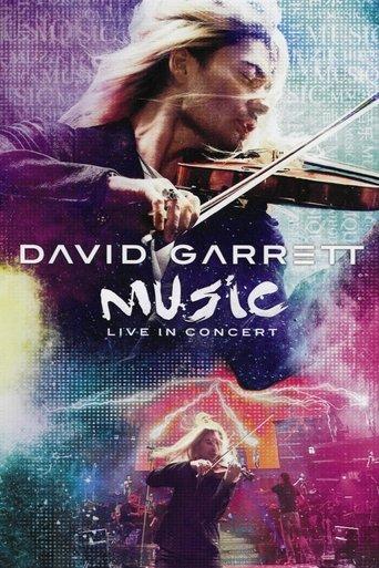 David Garrett - Music - Live in Concert film afişi
