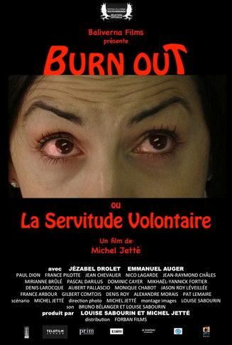 Burn Out ou La Servitude Volontaire film afişi