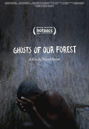 Ghosts of Our Forest film afişi