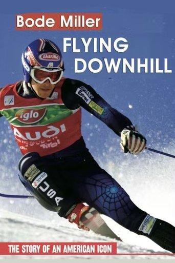 Bode Miller: Flying Downhill film afişi