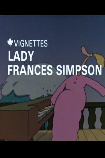 Canada Vignettes: Lady Frances Simpson film afişi