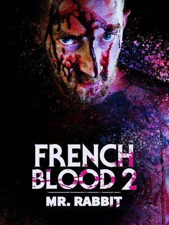 French Blood 2 - Mr. Rabbit film afişi