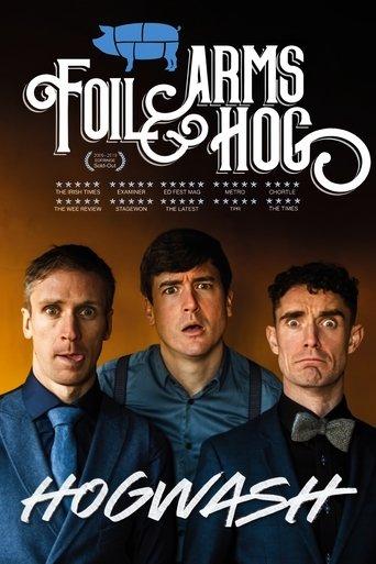 Foil Arms and Hog: Hogwash film afişi